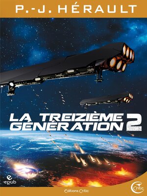 cover image of La Treizième Génération, tome 2